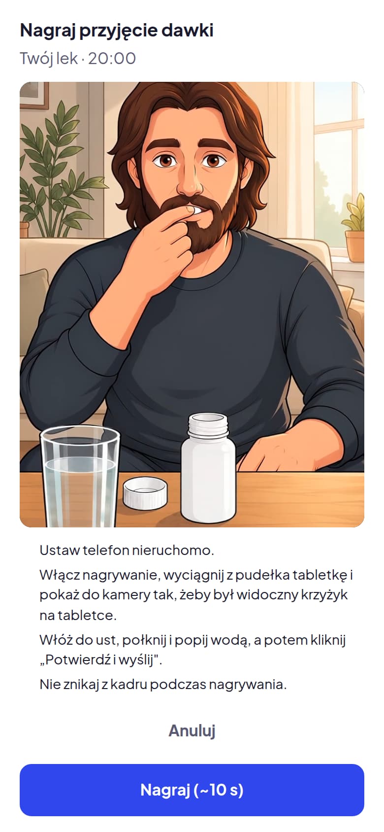 Ekran nagrywania dawki z podglądem kamery i wskazówkami